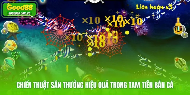 Tam Tiên bắn cá Good88 cùng cách phân bổ đạn theo nhịp bàn