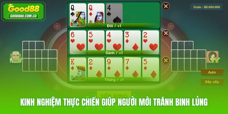 Cách đánh mậu binh Good88 tránh binh lủng cho người mới bắt đầu
